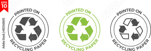 100% recycled paper label. Eco friendly packaging symbol. Printed on recycling paper icon. Flat design. Vector illustration.