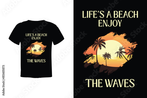 Ride the waves of life with our 'Life's a Beach, Enjoy the Waves' tee - a laid-back reminder to embrace every moment and let the rhythm of the ocean guide your journey