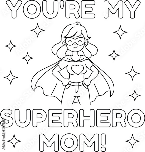 Cute Mother's day coloring pages for kids, super mom outline vector illustration easy to color, black and white activity worksheet