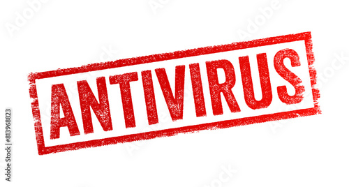 Antivirus - software designed to detect, prevent, and remove malicious software, commonly known as malware, from computers, smartphones, and other digital devices, text concept stamp