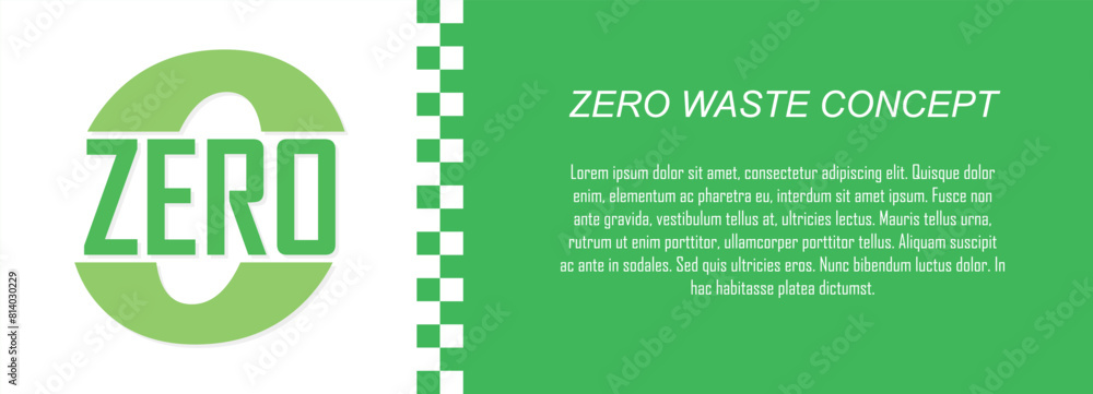 Zero waste concept banner, recyclable material, reduce, reuse, recycle, save the earth and nature, go green, environment day, eco friendly, copy space for text Zero waste concept banner, recyclable material, reduce, reuse, recycle, save the earth and nature, go green, environment day, eco friendly, copy space for text