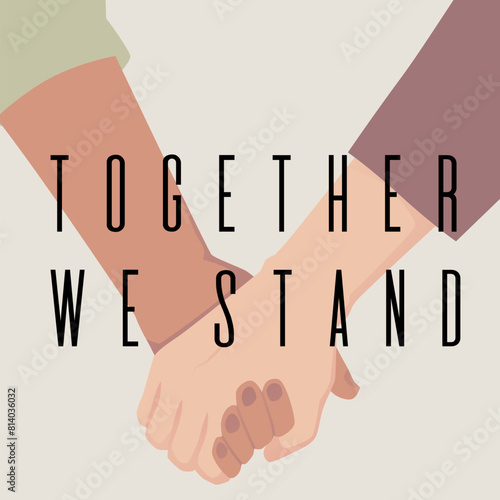 Multicultural people stick together vector flat poster, Human rights, equality, community tolerance, held hands gesture