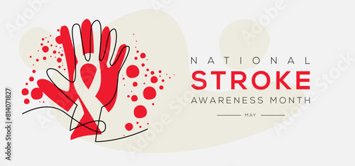 National Stroke Awareness Month, held on May.