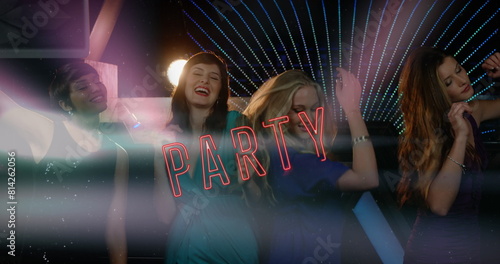 Image of party text over diverse female friends dancing