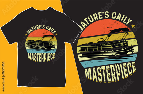 nature's daily masterpiece. T-shirt design. Vector Illustration.