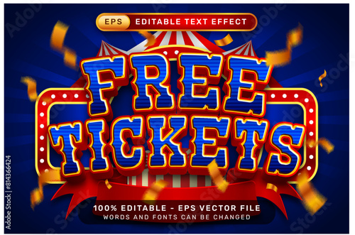 free tickets 3d text effect and editable text effect with tent and border show
