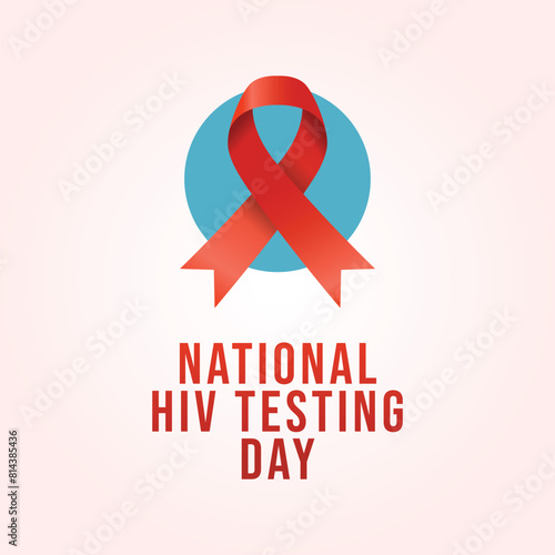 vector graphic of National HIV Testing Day ideal for National HIV Testing Day celebration.