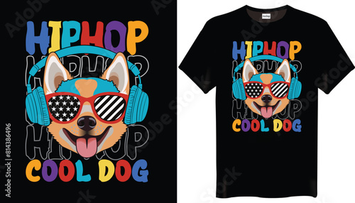 Hip Hop Cool Dog T-Shirts Design