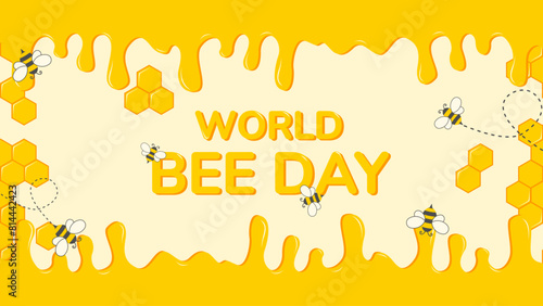 World Bee Day vector illustration with honey, honeycomb and cute bees. Easy to edit vector template for banner 4k, poster, flyer, sticker, postcard, t-shirt, etc