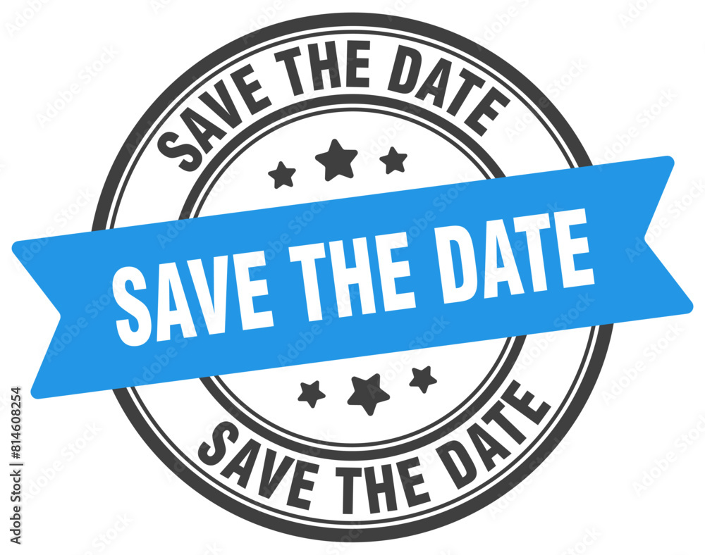 save the date stamp. save the date label on transparent background. round sign save the date stamp. save the date label on transparent background. round sign