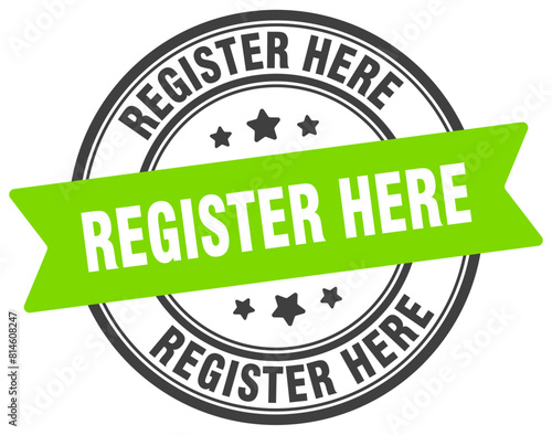 register here stamp. register here label on transparent background. round sign