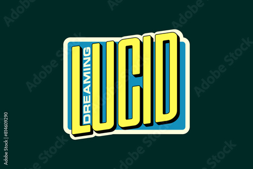 Streetwear  typography tshirt lucid design aesthetic quotes template