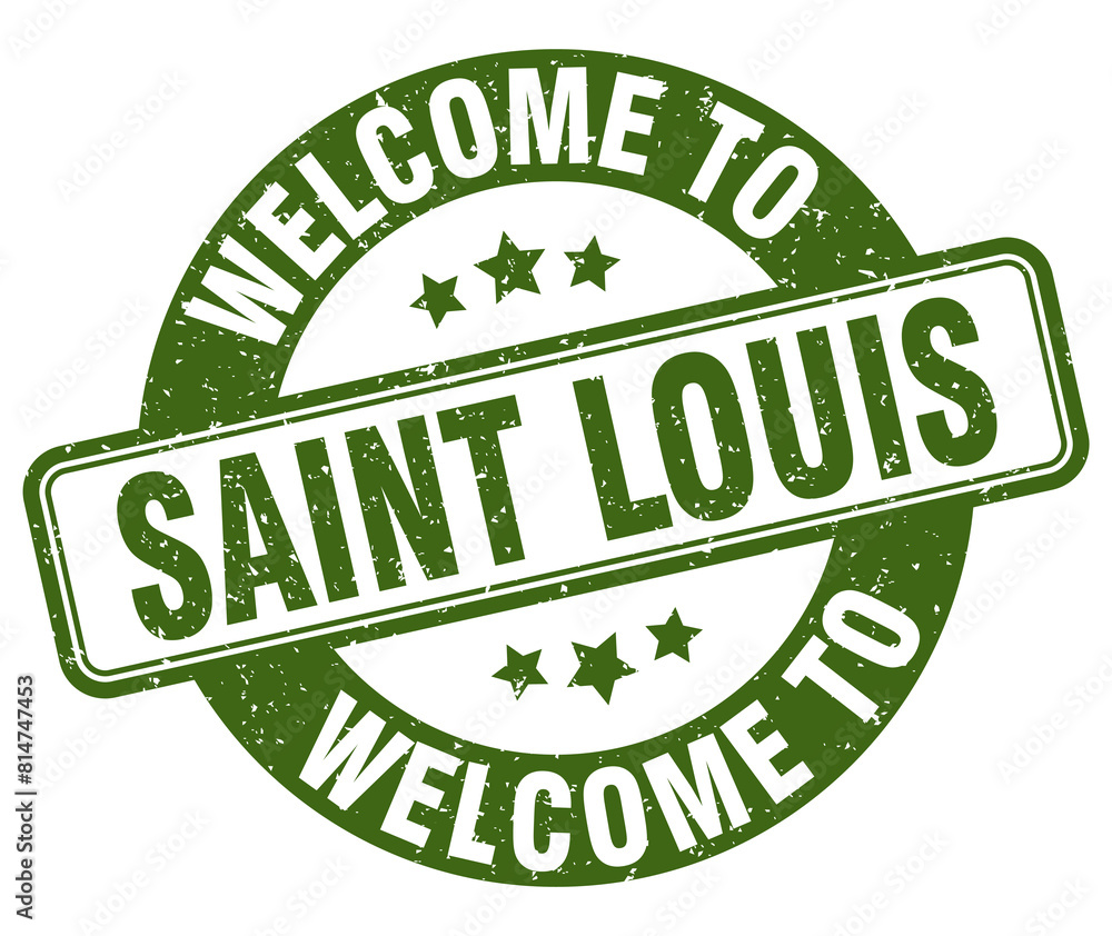 Welcome to Saint Louis stamp. Saint Louis round sign Welcome to Saint Louis stamp. Saint Louis round sign