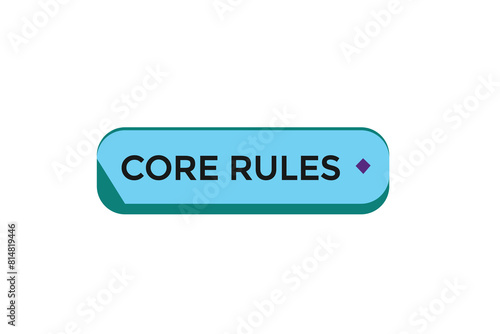 new website core rules button learn stay stay tuned, level, sign, speech, bubble banner modern, symbol, click 