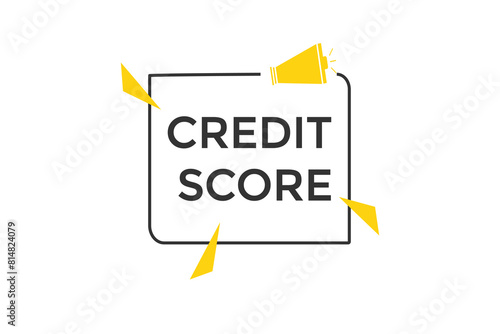 new website credit score  button learn stay stay tuned, level, sign, speech, bubble  banner modern, symbol,  click 
