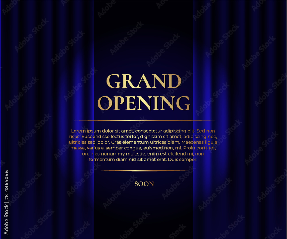 Grand Opening. Luxury banner with blue curtain and golden text. Vector illustration Grand Opening. Luxury banner with blue curtain and golden text. Vector illustration