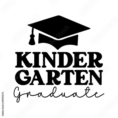 Wallpaper Mural Kindergarten Graduation typography clip art design on plain white transparent isolated background for card, shirt, hoodie, sweatshirt, apparel, tag, mug, icon, poster or badge Torontodigital.ca