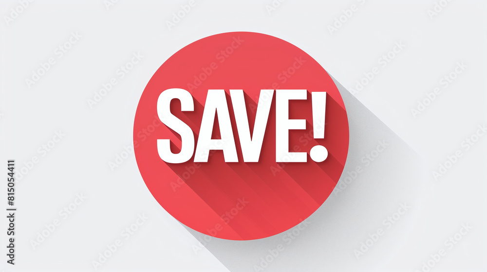 Red Save Button on White Background Promoting Discounts and Sales Offers Red Save Button on White Background Promoting Discounts and Sales Offers