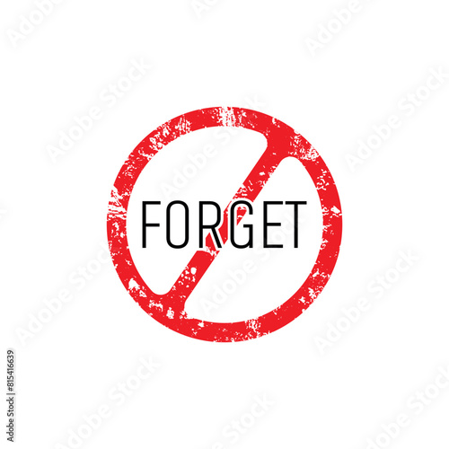 Don't forget sign on white background	