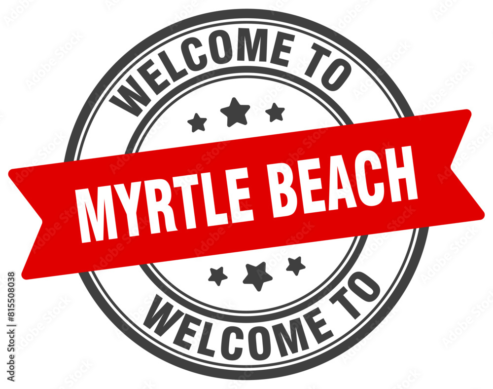 Welcome to Myrtle Beach stamp. Myrtle Beach round sign Welcome to Myrtle Beach stamp. Myrtle Beach round sign