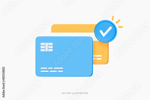 3D Credit cards with check mark. Confirmed debit card. Secure payment. Online bank. Pay safely in online shopping. Loan money. Financial protection. E-commerce concept. 3D Cartoon vector illustration