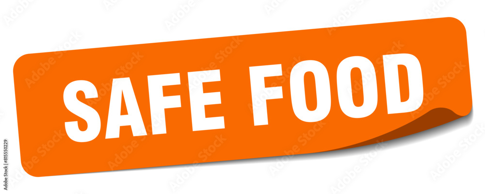 safe food sticker. safe food label safe food sticker. safe food label