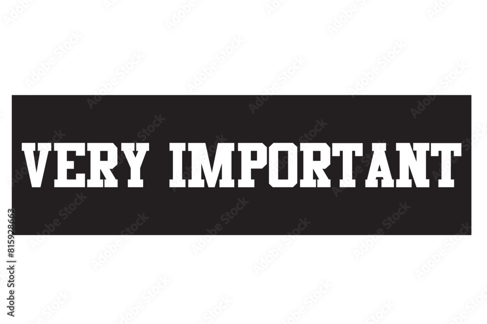 Very important red stamp text on white Very important red stamp text on white