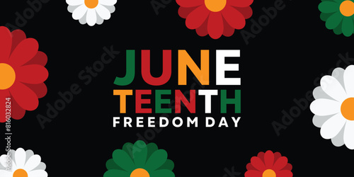 June Teenth Freedom Day. Flowers. Great for cards, banners, posters, social media and more. Black background.

