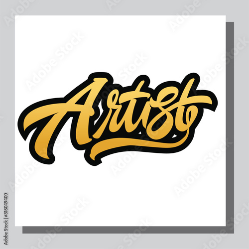 artist - hand drawn lettering quote. Modern calligraphy phrase about freedom, slogan illustration. For poster, banner, card, mug or t-shirt. Vector illustration
