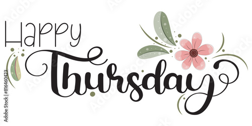 Happy THURSDAY. Hello Thursday vector days of the week with flowers and leaves. Illustration (Thursday)