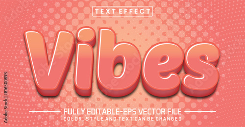 Vibes font Text effect editable