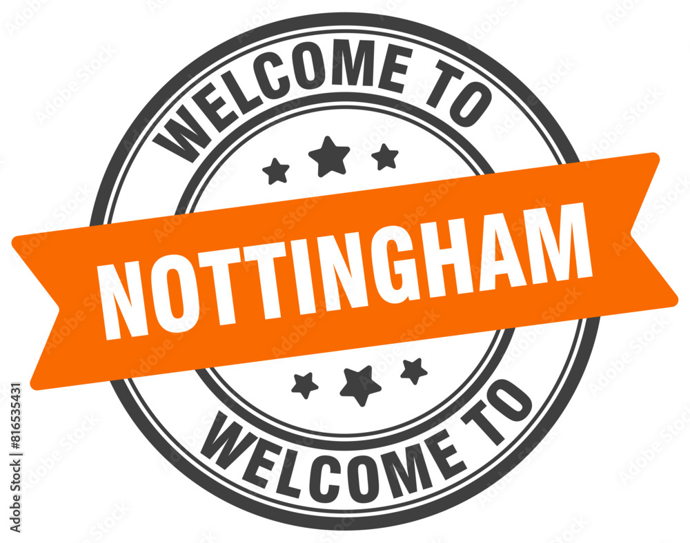 Welcome to Nottingham stamp. Nottingham round sign