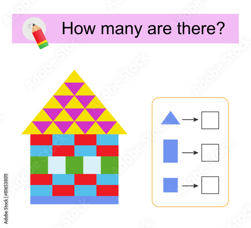 Math activity for kids. How many geometric shapes? Cartoon house.