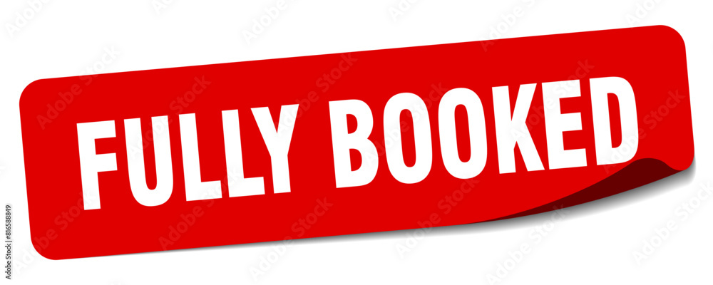 fully booked sticker. fully booked label fully booked sticker. fully booked label