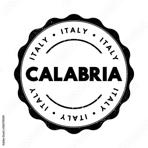 Calabria - a region in southern Italy, known for its stunning coastline along the Tyrrhenian and Ionian Seas, rugged mountains, and picturesque villages, text concept stamp photo