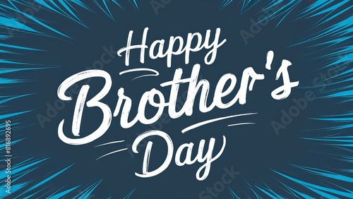 National Brother's Day, post, National Brother's Day calligraphy, Social Media Poster, Kids, Brothers, text, day, typography, Happy National Brother's Day, May 24.  illustration, font,  photo