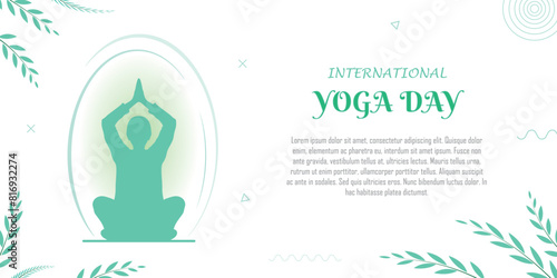 International yoga day banner, awareness campaign, human body posture, improve physical and mental health by exercise and meditation, copy space for text