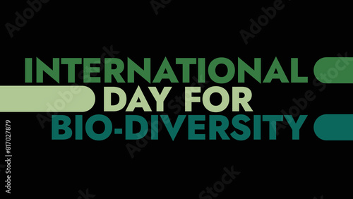 International Day For Biological Diversity colorful text typography on a white or black background great for wishing and celebrating international day for bio diversity in may