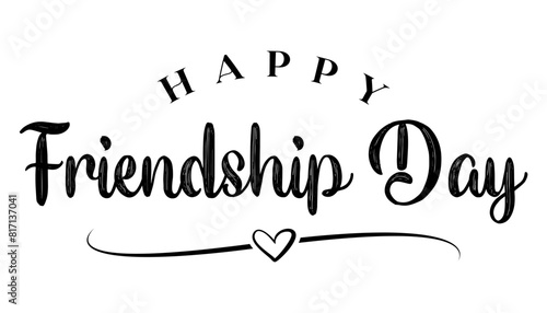 Happy friendship day lettering text vector illustration. photo