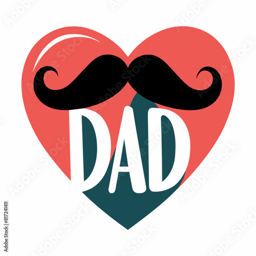 Father's day love heart text " DAD" with mustache on white background