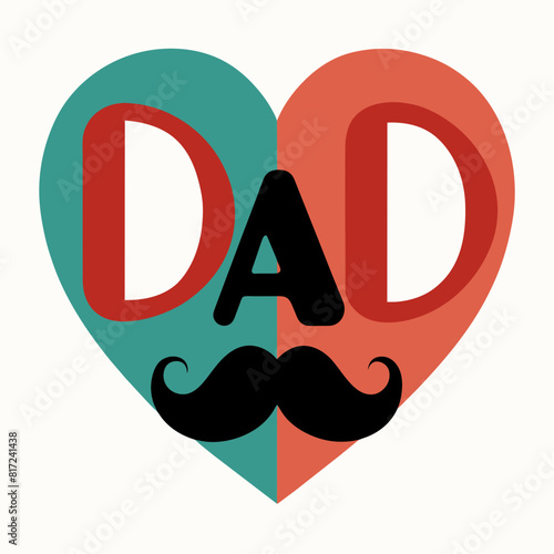 Father's day love heart text " DAD" with mustache on white background