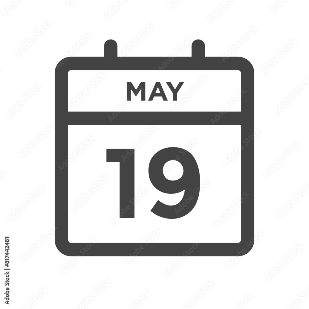 May 19 Calendar Day or Calender Date - Deadlines or Appointment May 19 Calendar Day or Calender Date - Deadlines or Appointment