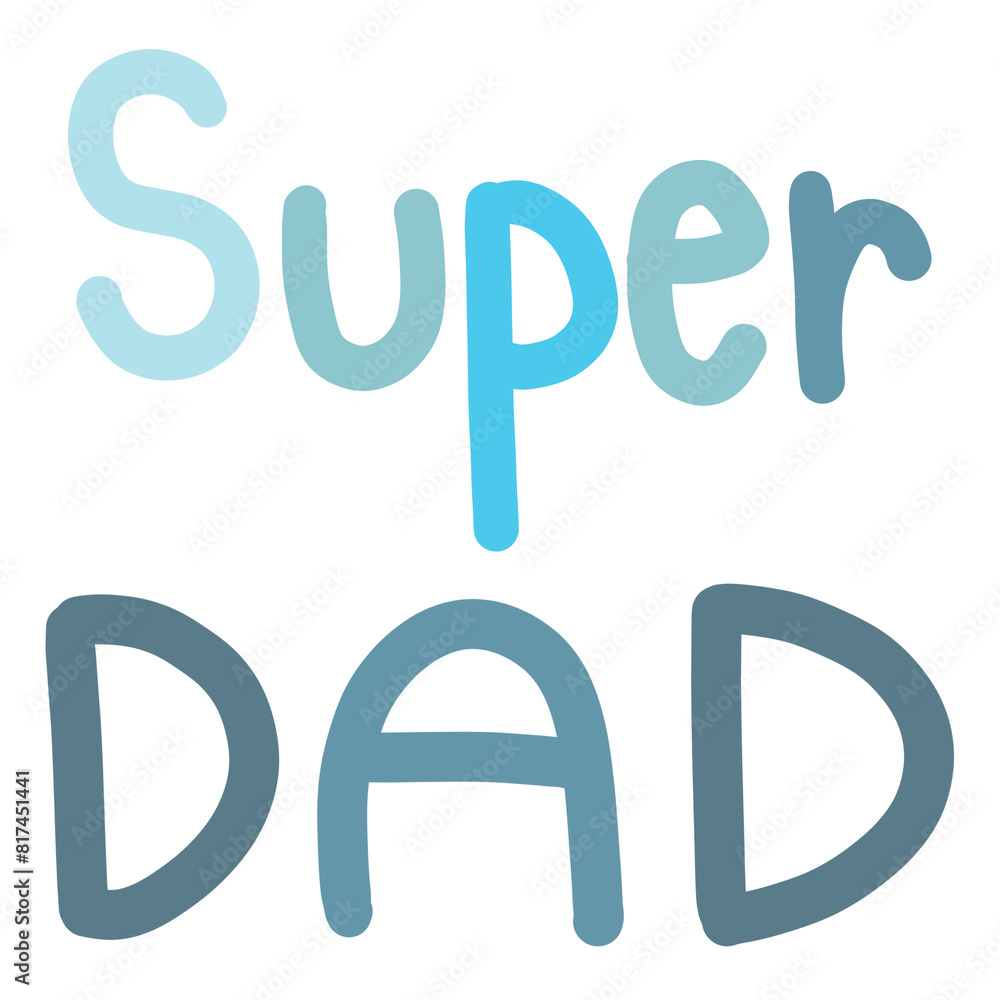 Super Dad Super Dad