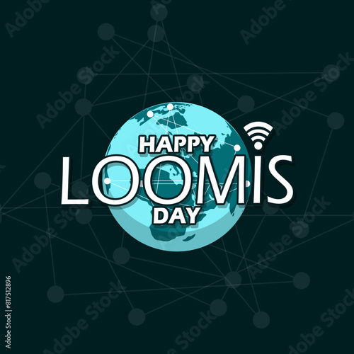 Loomis Day event banner. Bold text with signal and earth icons with networks on dark turquoise background to celebrate on May 30th photo