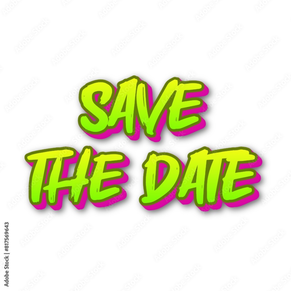 3D Save the date text poster 3D Save the date text poster
