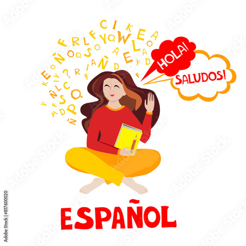 Espanol. Translation "Spanish" tutor. Online education, courses. Native speaker. Spanish language. Salut. Hello. Dictionnaire Dictionary. Spanish school. Student. Spanish Language Day. Postcard Vector