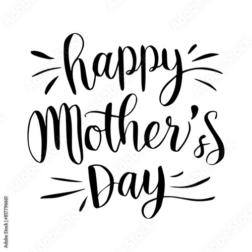 Happy mothers day hand drawn lettering isolated