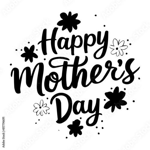 Happy mothers day hand drawn lettering isolated