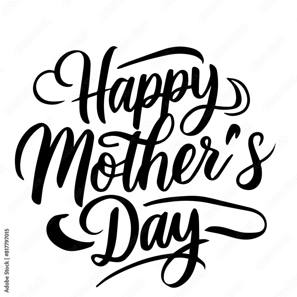 Happy mothers day hand drawn lettering isolated Happy mothers day hand drawn lettering isolated