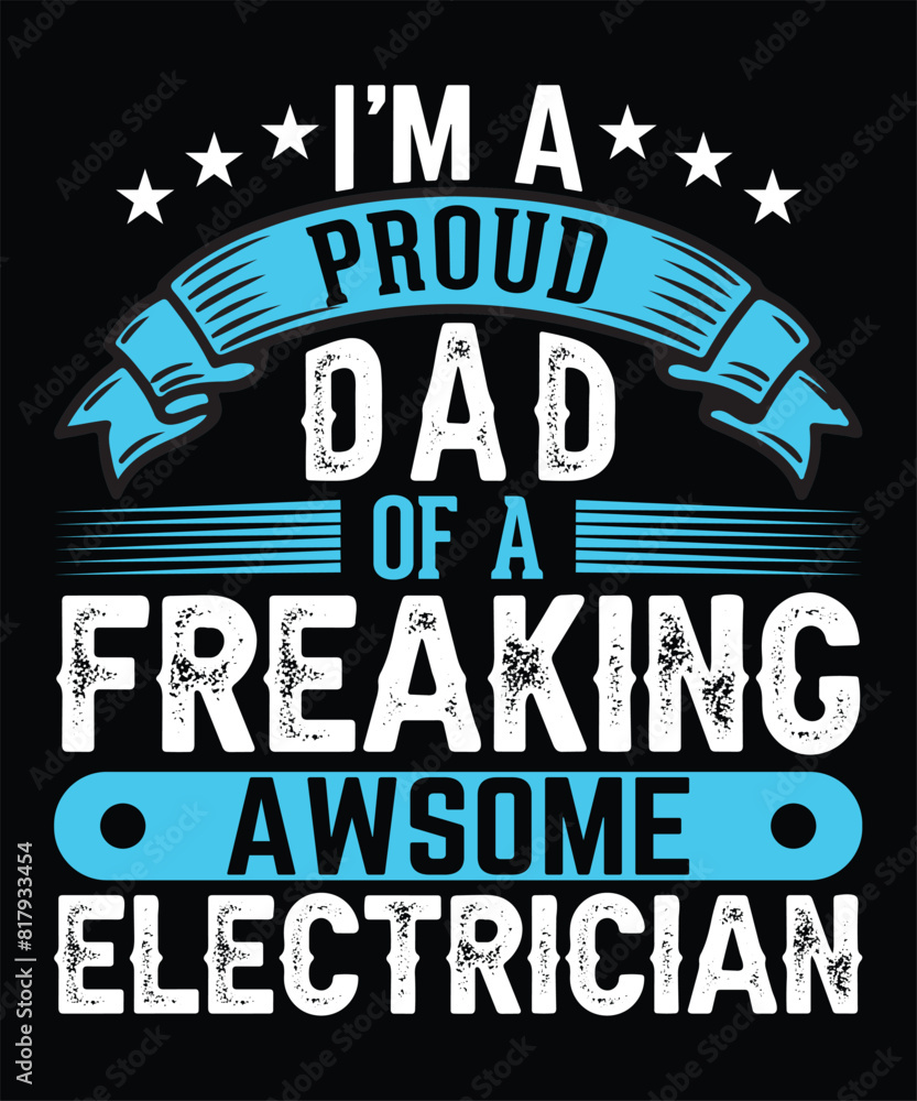 Obraz premium electrician fathers day typography creative design